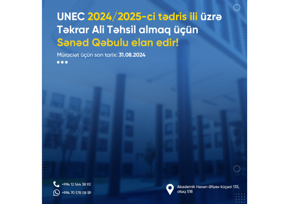 UNEC 24 ixtisas üzrə təkrar ali təhsilə sənəd qəbulu elan edir