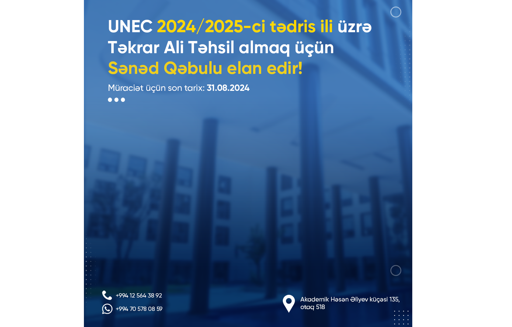 UNEC 24 ixtisas üzrə təkrar ali təhsilə sənəd qəbulu elan edir