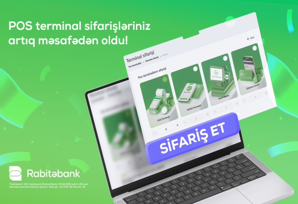 Rabitəbank ilə POS terminal sifarişi artıq məsafədən olub