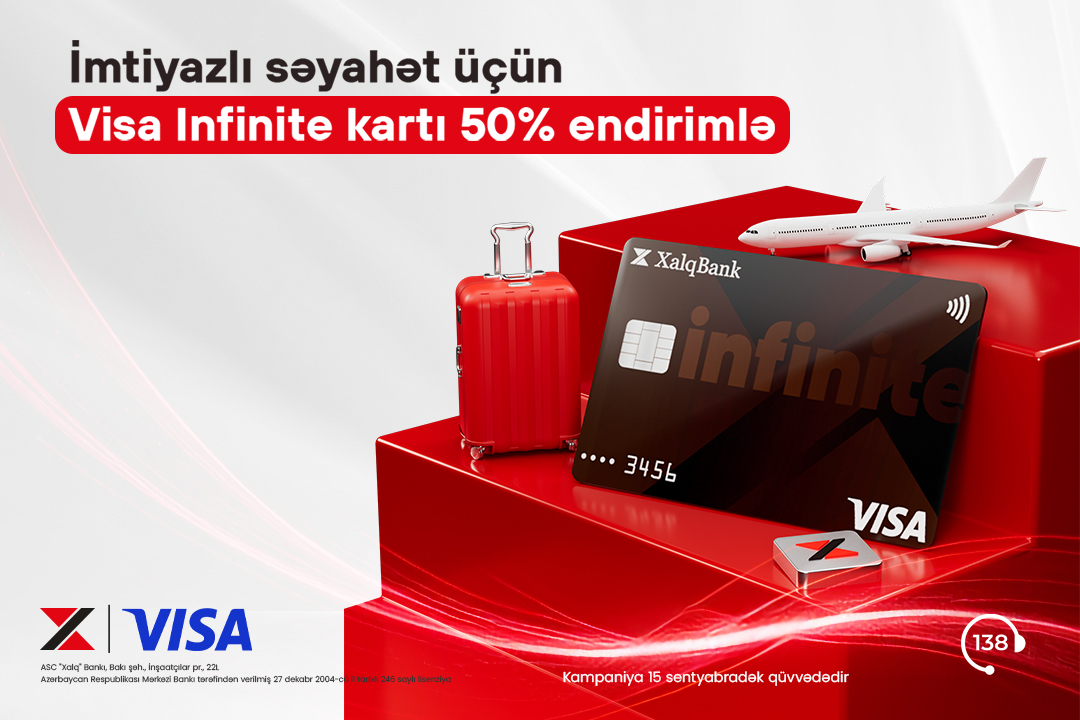 Xalq Bankdan Visa Infinite kartını 50% endirimlə əldə edin