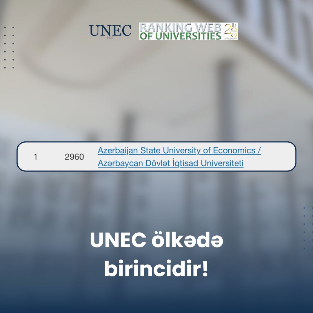 UNEC qlobal reytinqdə 684 pillə irəlilədi