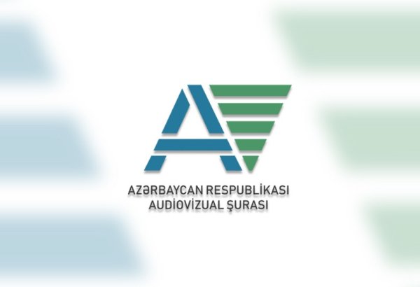 Ötən il 9 operator 5 min manat cərimələnib - Audiovizual Şura