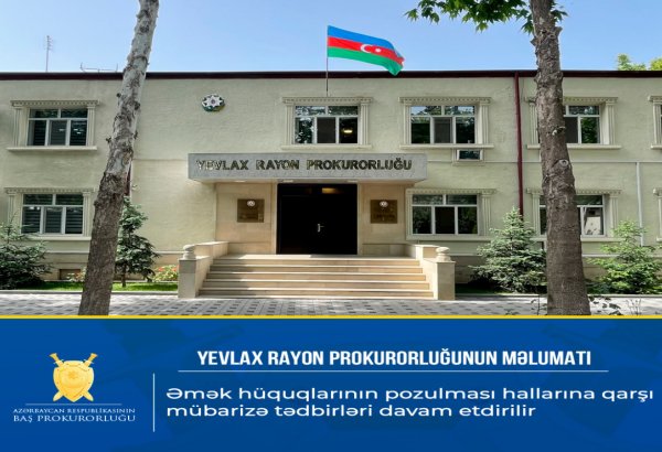 İşçilərin əmək hüquqlarının pozulması ilə bağlı şirkət cərimələndi