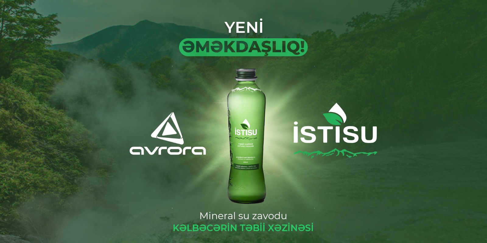 "Avrora" şirkəti “İstisu” təbii mineral sularının rəsmi distribüteri oldu