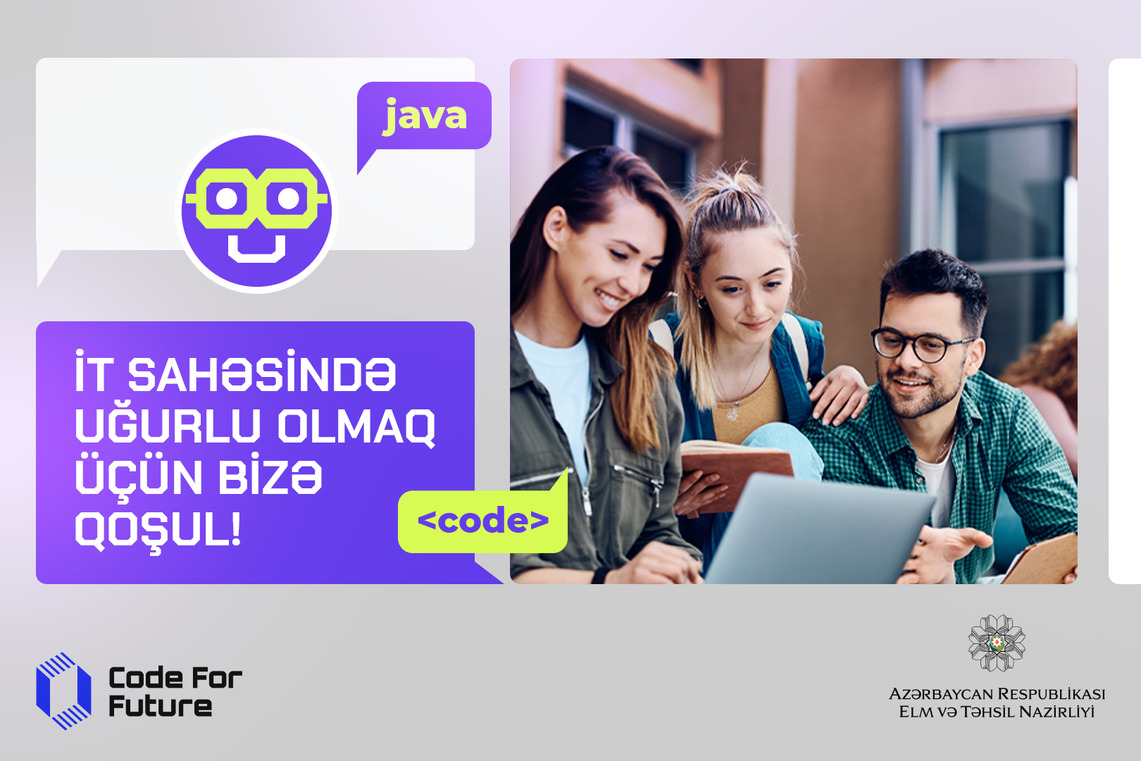 #CodeForFuture Azərbaycanda İT sahəsində qabaqcıl layihəyə çevrilib!