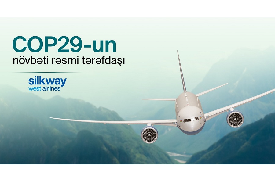 “Silk Way West Airlines” COP29-un tərəfdaşı olacaq