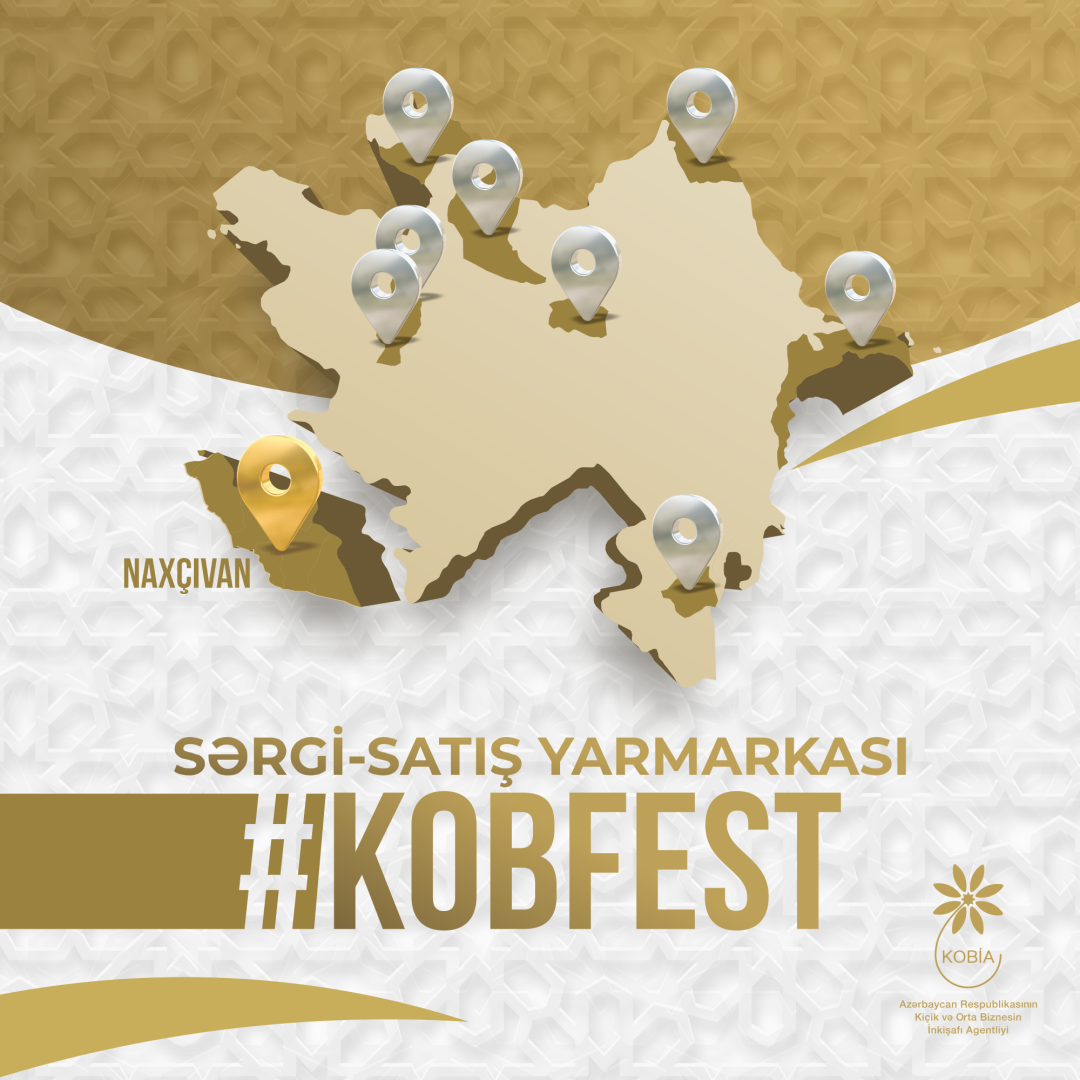 Növbəti “KOB FEST” sərgi-satış yarmarkası Naxçıvanda keçiriləcək