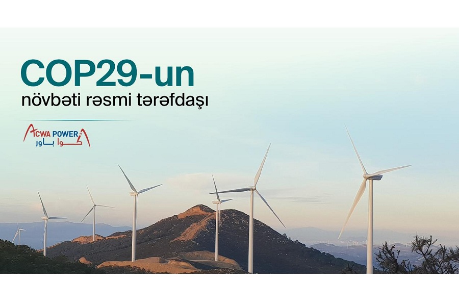 “ACWA Power” şirkəti COP29-un Enerji və Su məsələləri üzrə rəsmi tərəfdaşı seçilib
