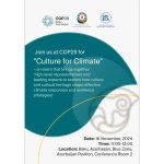 COP29 çərçivəsində Mədəniyyət Nazirlərinin 2-ci Yüksək Səviyyəli Görüşü keçiriləcək (FOTO)