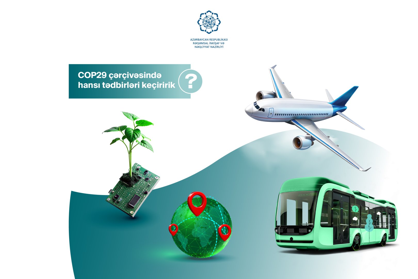 COP29-da rəqəmsallaşma və nəqliyyat: tematik günlər, təşəbbüslər, gözləntilər