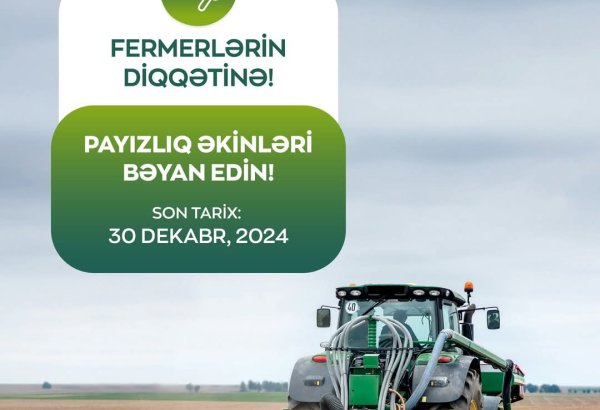 Nazirlik payızlıq əkinlərlə bağlı fermerlərə müraciət edib