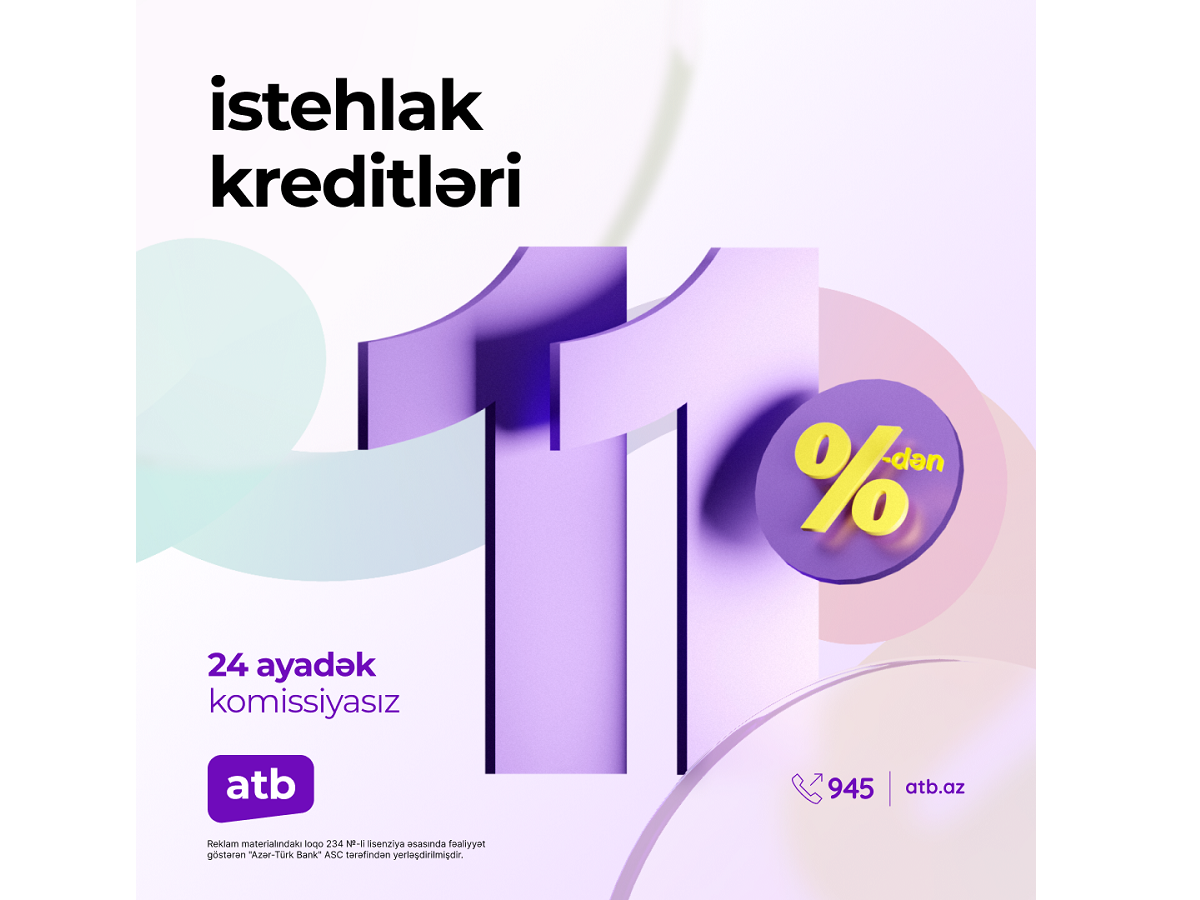 Azər Türk Bank güzəştli kredit kampaniyasını davam etdirir