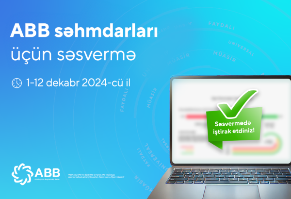 ABB səhmdarları ilk dəfə elektron qaydada səs verəcəklər