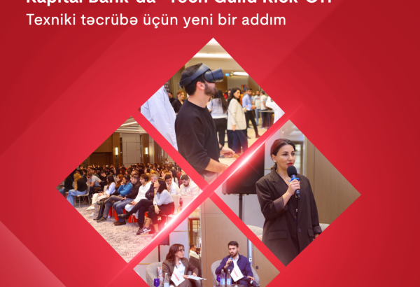Kapital Bank-da “Tech Guild Kick-Off”: Texniki təcrübələrin paylaşılması üçün yeni platformanın açılışı baş tutdu