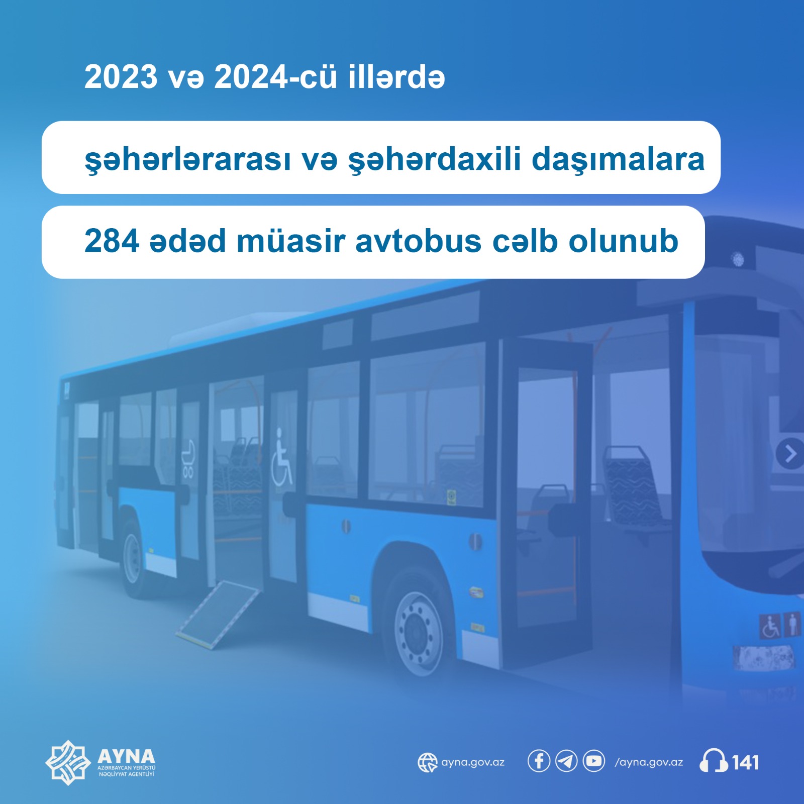 Şəhərlərarası və şəhərdaxili daşımalarda istifadə edilən avtobuslar yenilənir