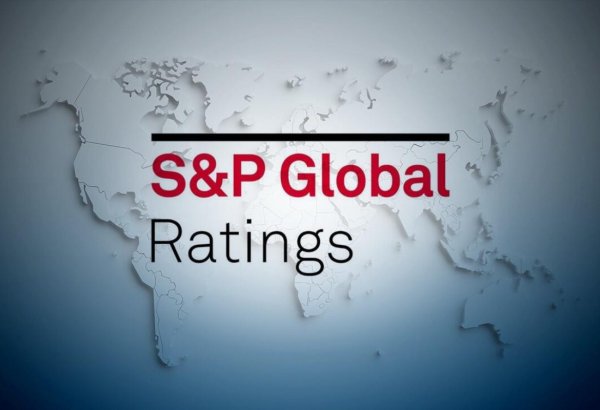 "S&P" Azərbaycanın reytinqi üzrə proqnozunu "stabildən" "müsbətə" dəyişib