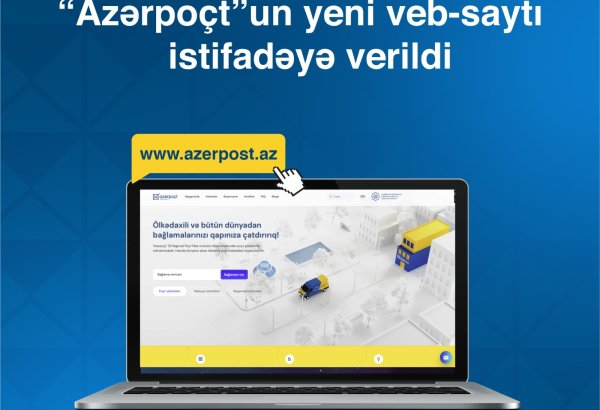 “Azərpoçt” yeni veb-saytını istifadəyə verib
