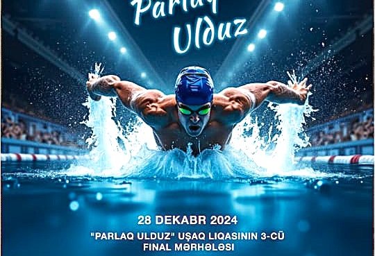 Üzgüçülük idman növü üzrə “Parlaq Ulduz” Uşaq Liqasının 3-cü final mərhələsi baş tutacaq