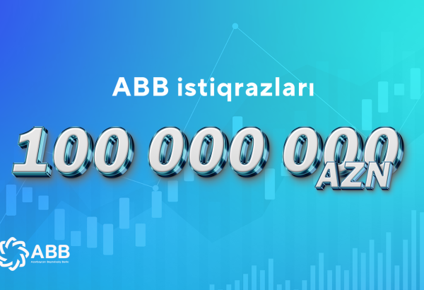 ABB istiqrazları tam həcmdə uğurla yerləşdirildi!