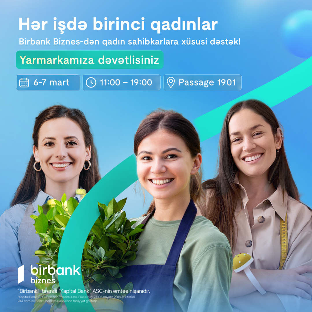 Birbank Biznes-dən Beynəlxalq Qadınlar Gününə özəl “Hər İşdə Birinci Qadınlar” yarmarkası