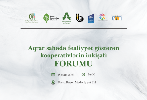 Tovuzda “Aqrar sahədə fəaliyyət göstərən kooperativlərin inkişafı” Forumu keçiriləcək