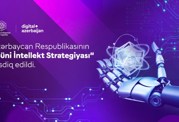 “Süni İntellekt Strategiyası” təsdiq edildi – Nələr gözlənilir?