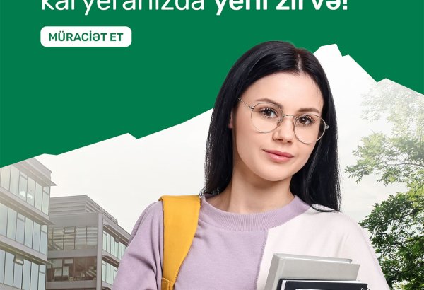 “PAŞA Bank”ın “ZirvədəSən” təcrübə proqramına qeydiyyat başladı!