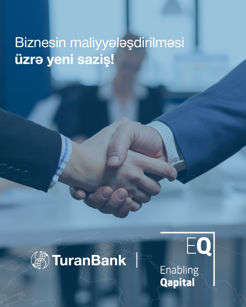 TuranBank nüfuzlu maliyyə qurumundan kredit cəlb edib