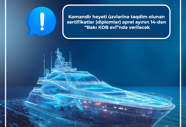 Komandir heyəti üzvlərinə təqdim olunan sertifikatlar (diplomlar) “Bakı KOB evi”ndə veriləcək
