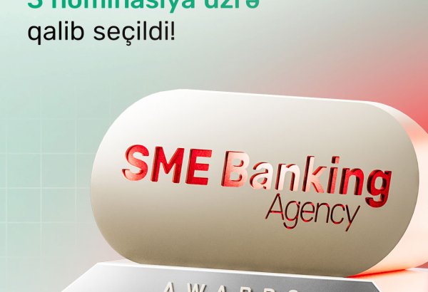 “PAŞA Bank” “SME Banking Agency” tərəfindən 3 əsas nominasiyada birinciliyə layiq görüldü