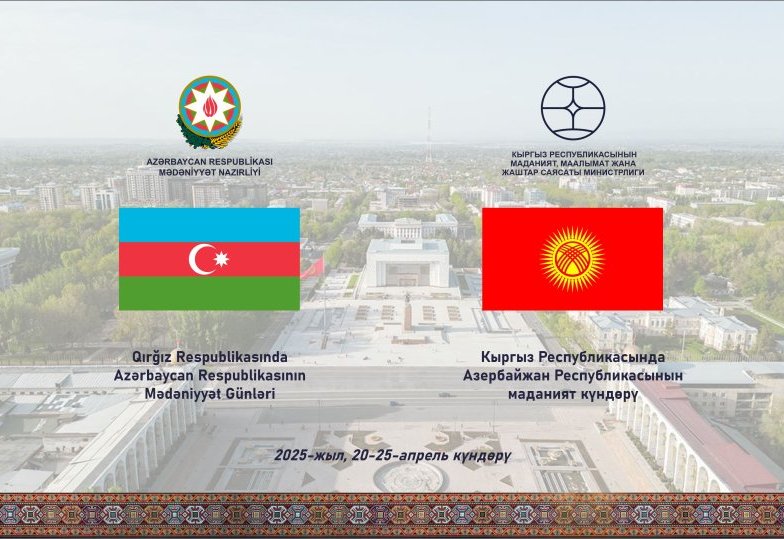 Qırğızıstanda Azərbaycan Mədəniyyət Günləri keçiriləcək - BU TARİXDƏ