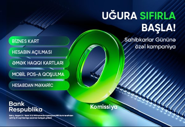 Bank Respublika ilə Uğura Sıfırla Başla!