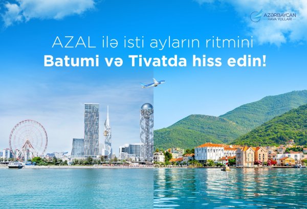 AZAL iki populyar kurort şəhərinə uçuşlara başlayır