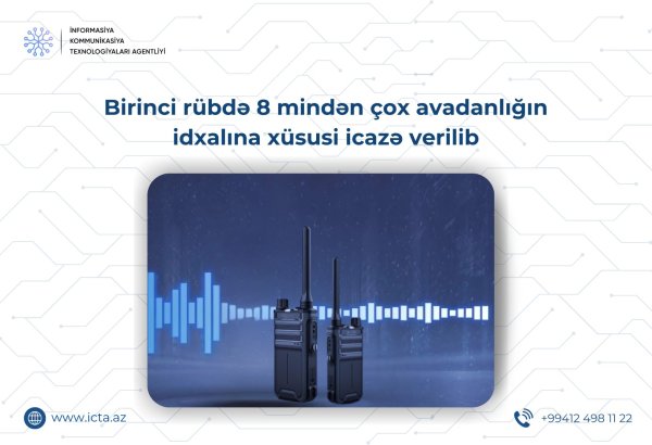 Cari ilin ilk rübündə 8 mindən çox avadanlığın idxalına xüsusi icazə verilib