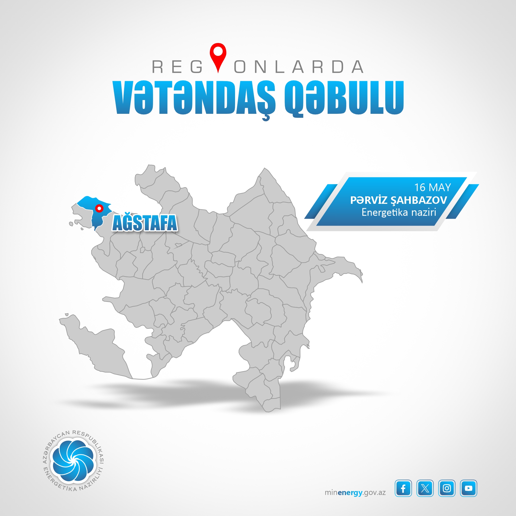 Energetika nazirinin növbəti vətəndaş qəbulu Ağstafada keçiriləcək