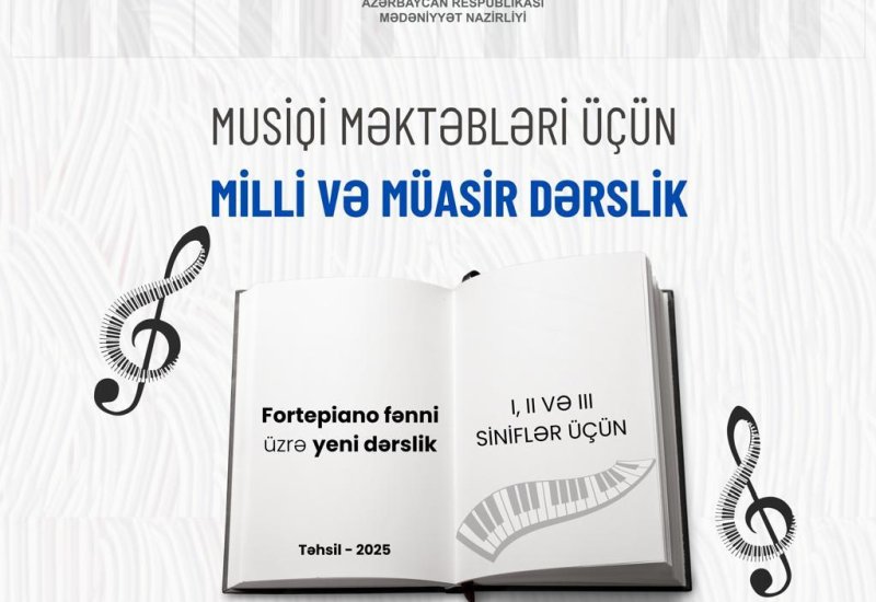 Azərbaycanda ilk dəfə fortepiano üzrə milli dərslik hazırlanır