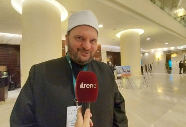 Bakı konfransı islamofobiya ilə mübarizə istiqamətində atılmış vacib addımdır - Ümumdünya Fətva Orqanlarının baş katibi