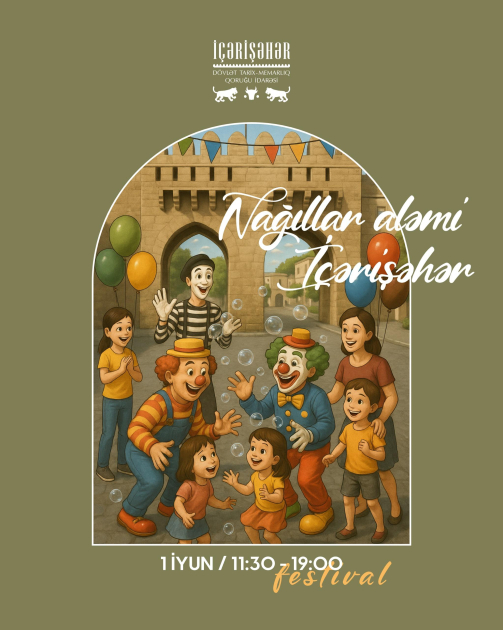 “Nağıllar aləmi İçərişəhər” adlı uşaq festivalı təşkil olunacaq (FOTO)