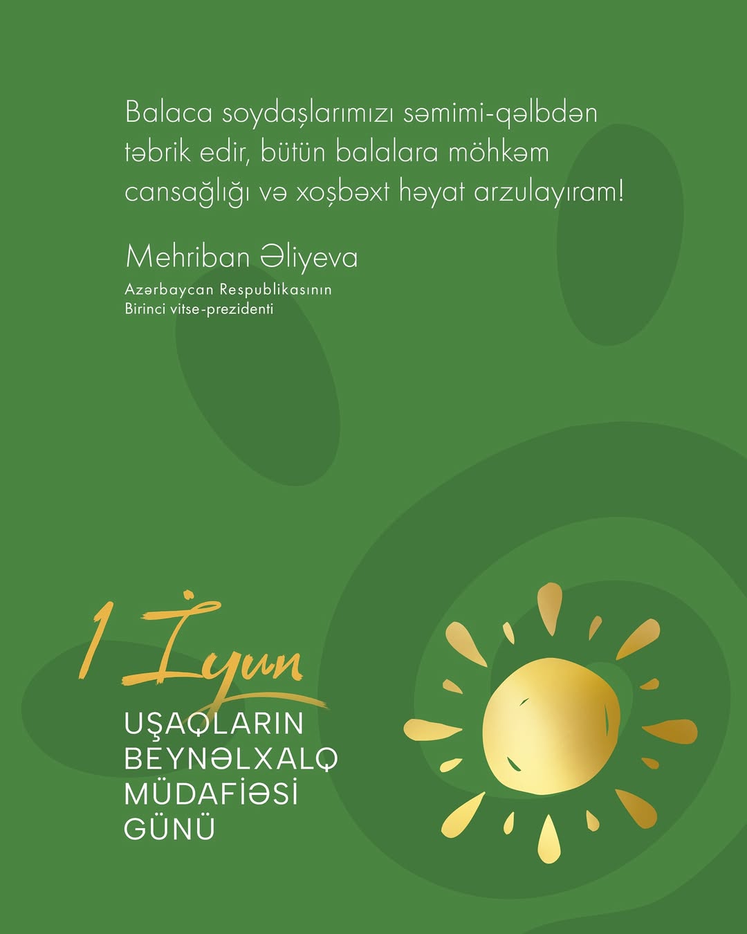 Birinci vitse-prezident Mehriban Əliyeva Uşaqların Beynəlxalq Müdafiəsi Günü münasibətilə paylaşım edib (FOTO)