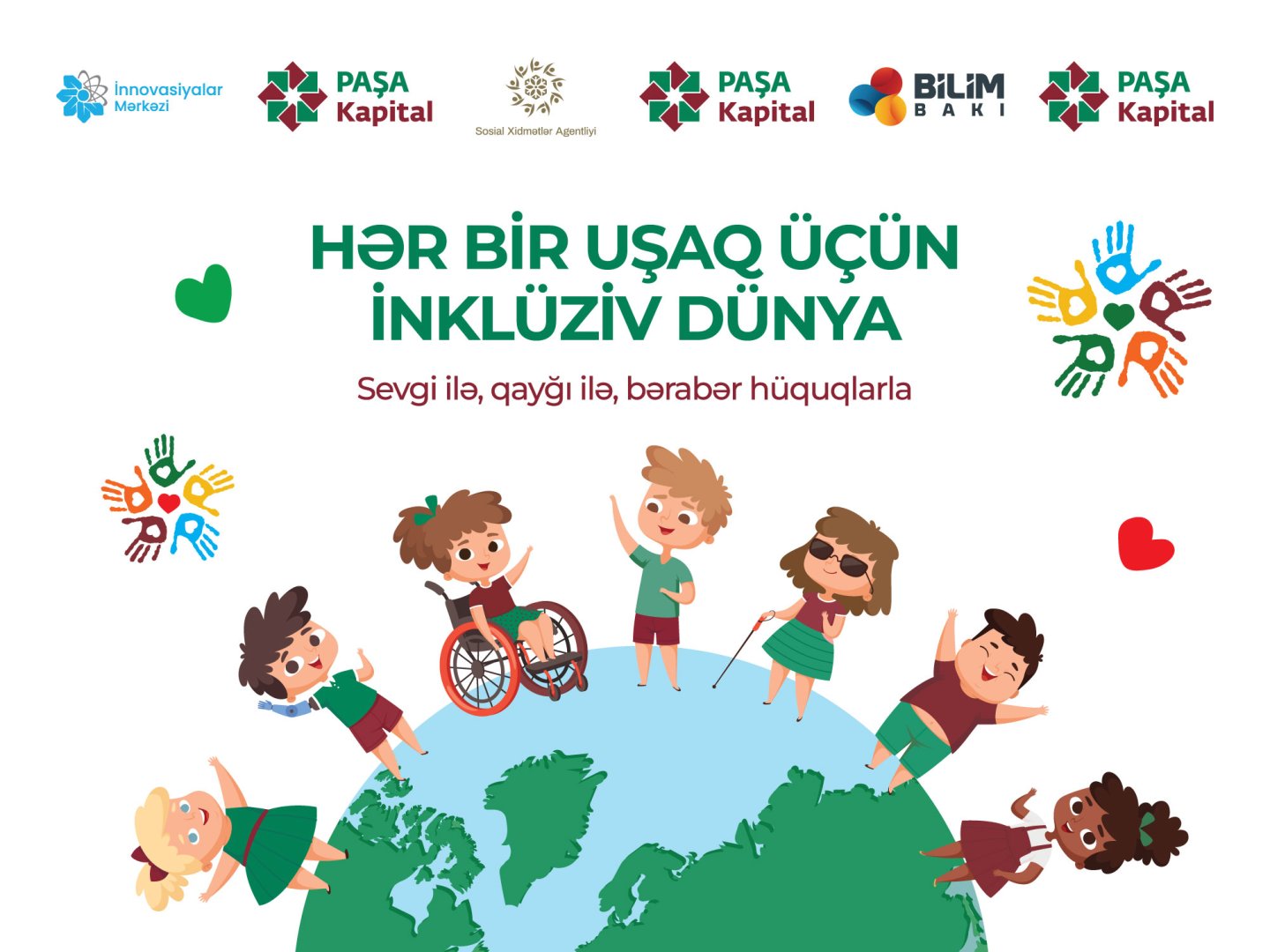 PAŞA Kapital-dan 1 iyuna özəl “Hər bir uşaq üçün inklüziv dünya” adlı sosial layihə (FOTO)