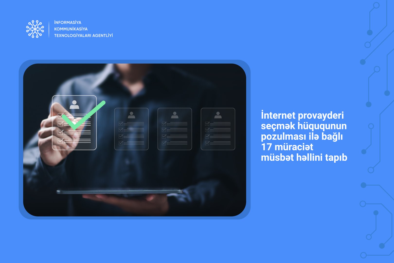 İnternet provayderi seçmək hüququnun pozulması ilə bağlı 17 müraciət müsbət həllini tapıb