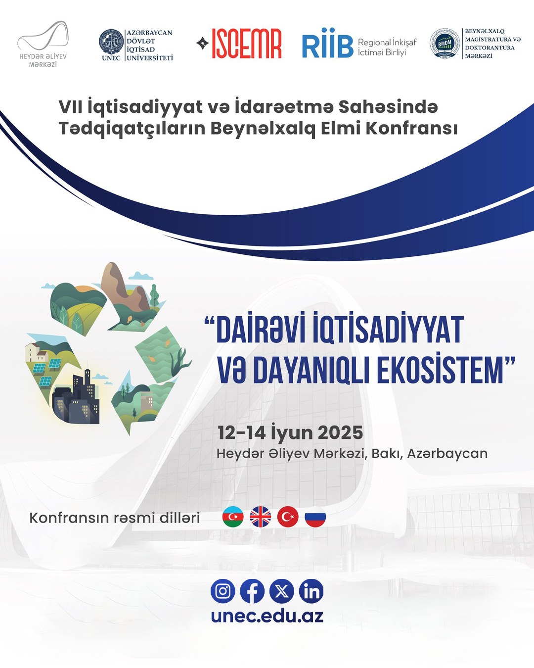 VII İqtisadiyyat və İdarəetmə Sahəsində Tədqiqatçıların Beynəlxalq Elmi Konfransı keçiriləcək
