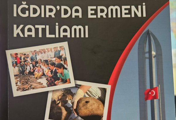 Türkiyədə “Görənlərin gözü ilə İğdırda erməni qətliamı” kitabı işıq üzü görüb