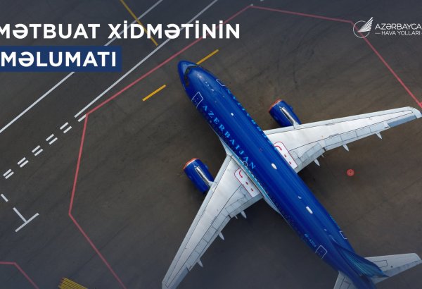 AZAL Bakıdan Tel-Əvivə, Tehrana, İslamabada, Nyu-Dehliyə və Ər-Riyada aviareysləri ləğv edib