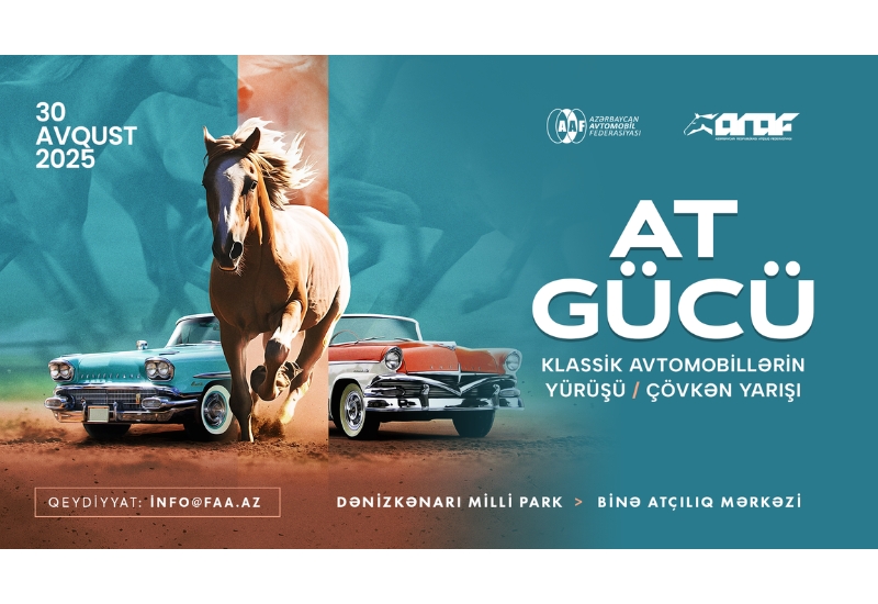 At gücləri bir arada-klassik avtomobil yürüşü və çövkən yarışı olacaq