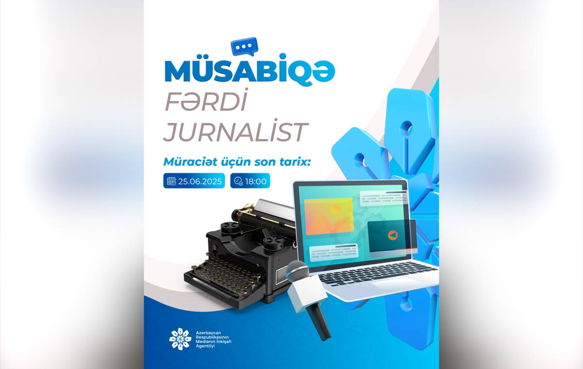 Medianın İnkişafı Agentliyi jurnalistlər üçün müsabiqə elan edir