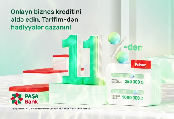 “PAŞA Bank”dan yeni kampaniya: Onlayn biznes krediti üzrə 1% endirim və “Tarifim”dən dəyərli hədiyyələr