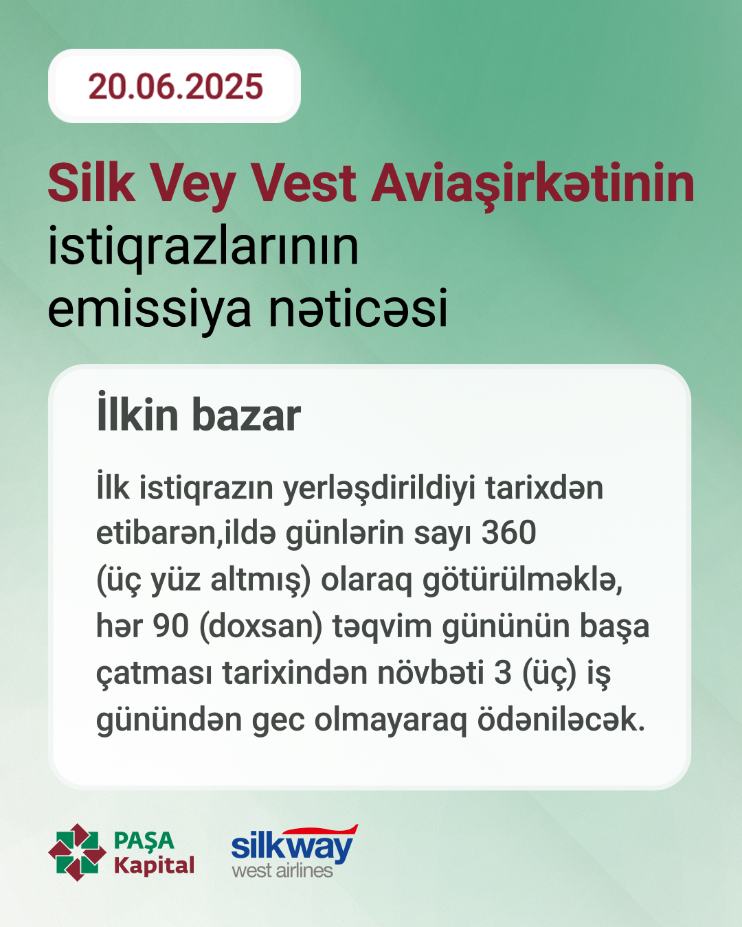 PAŞA Kapital Silk Vey Vest Aviaşirkətinin II tranşı üzrə istiqrazlarını yerləşdirdi (FOTO)