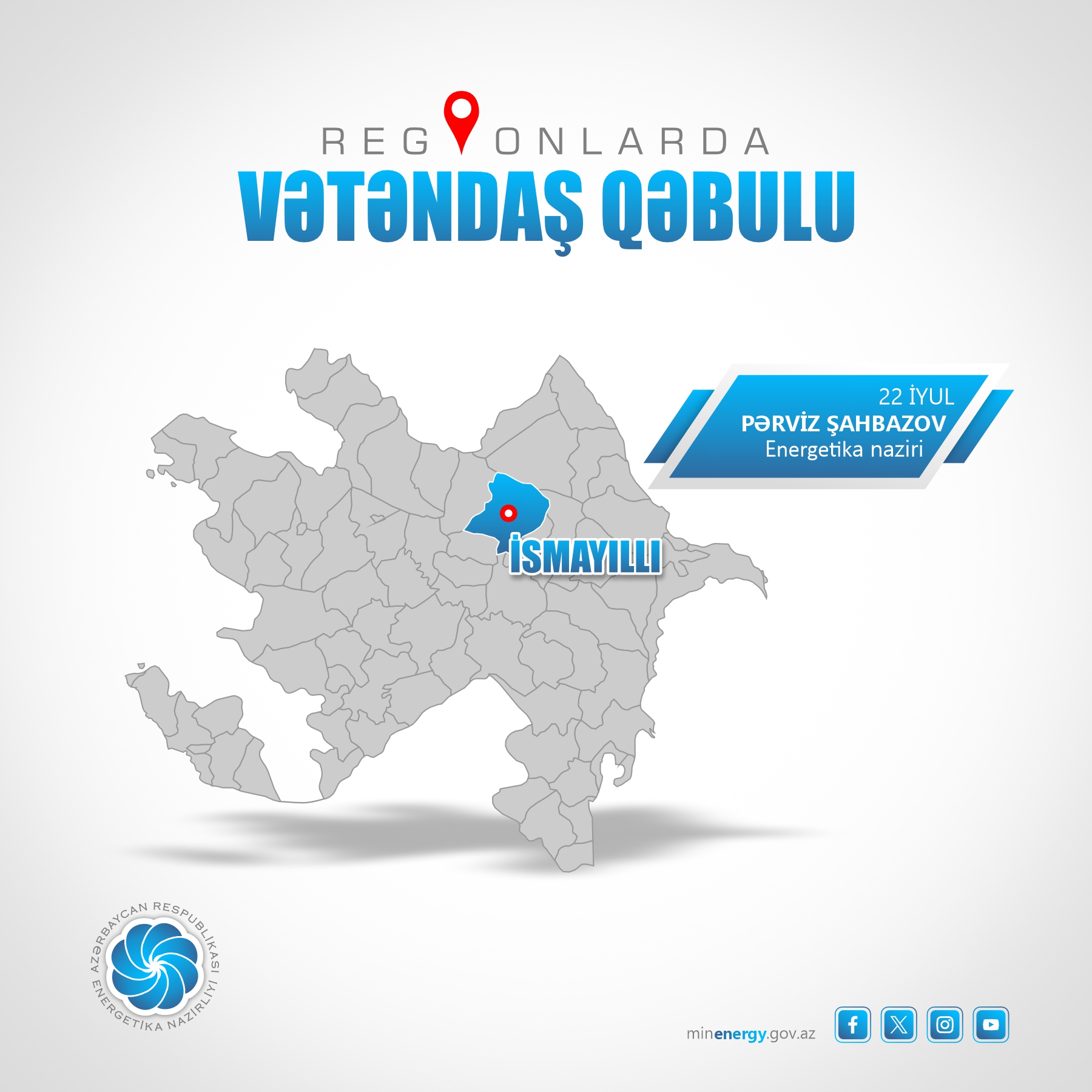 Energetika naziri İsmayıllıda vətəndaşları qəbul edəcək