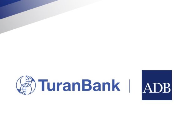 TuranBank zəmanət tranzaksiyasını Asiya İnkişaf Bankı ilə reallaşdırmağa başlayıb